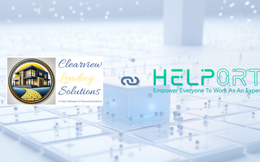 AI-Powered Transformation: Helport AI and Clearview Lending Solutions Drive Mortgage Excellence