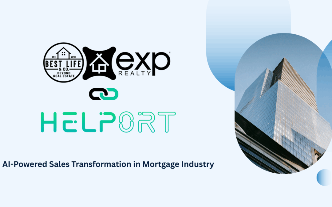 Helport AI and Best Life & Co. Partner to Drive AI-Powered Sales Transformation in Mortgage Industry